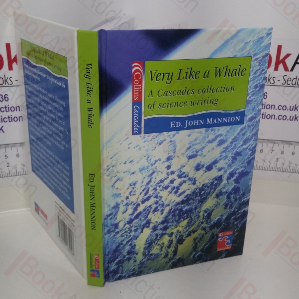 Very Like a Whale: A Cascades Collection of Science Writing