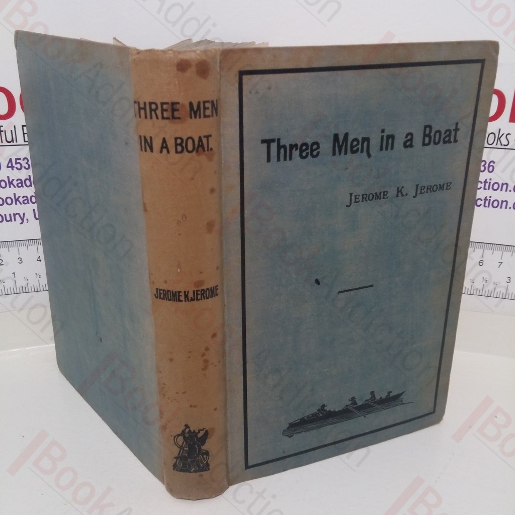 Three Men in a Boat (To Say Nothing of the Dog)