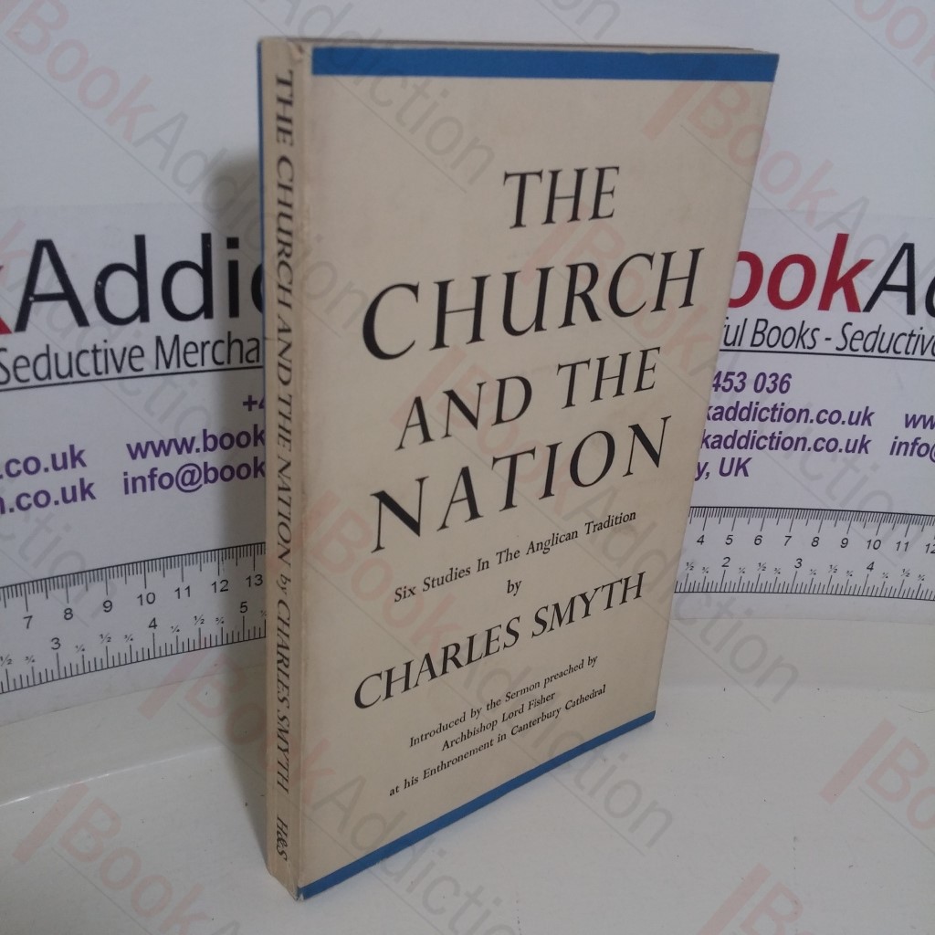 The Church and the Nation: Six Studies in the Anglican Tradition