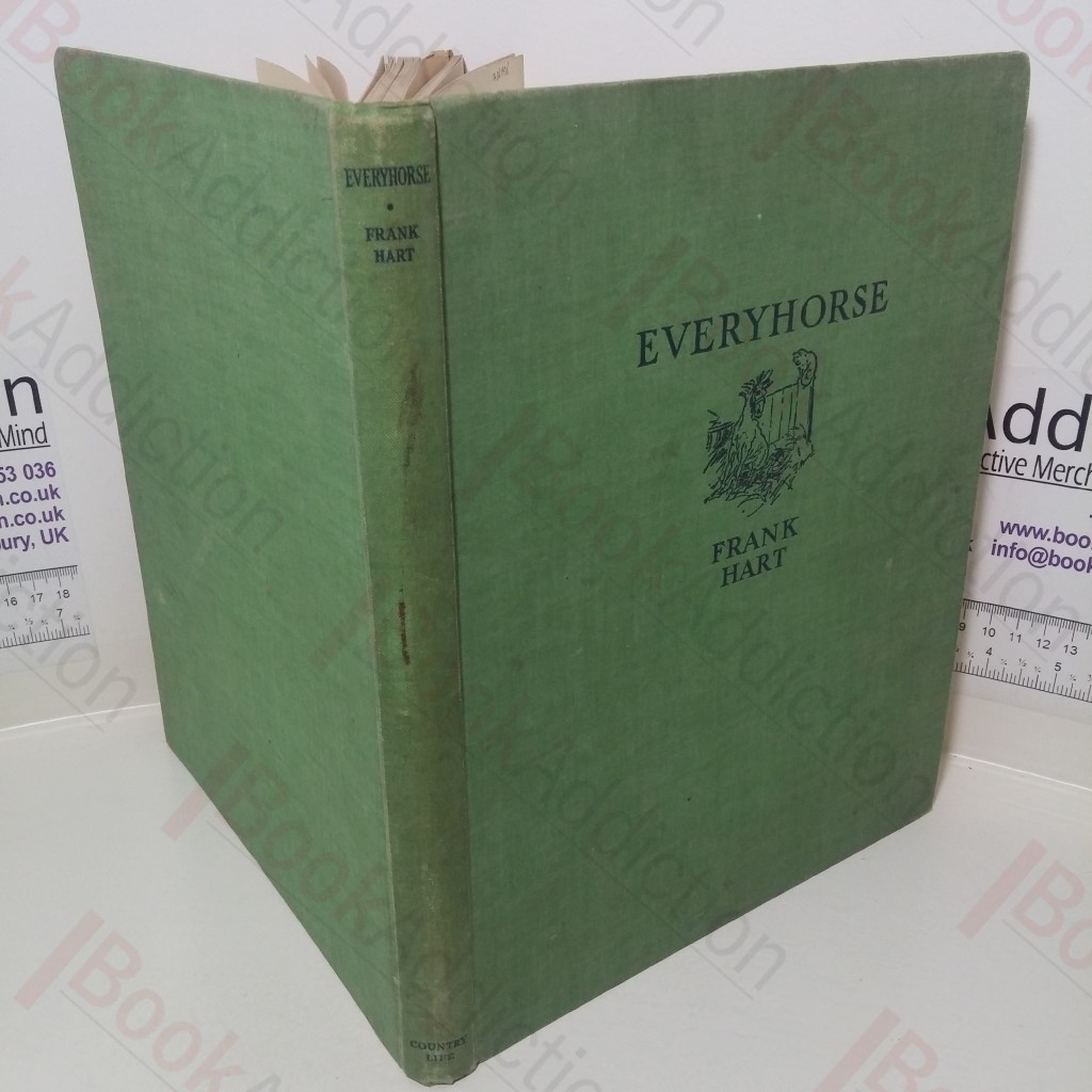 Everyhorse: A Selection of Studies Grave and Gay