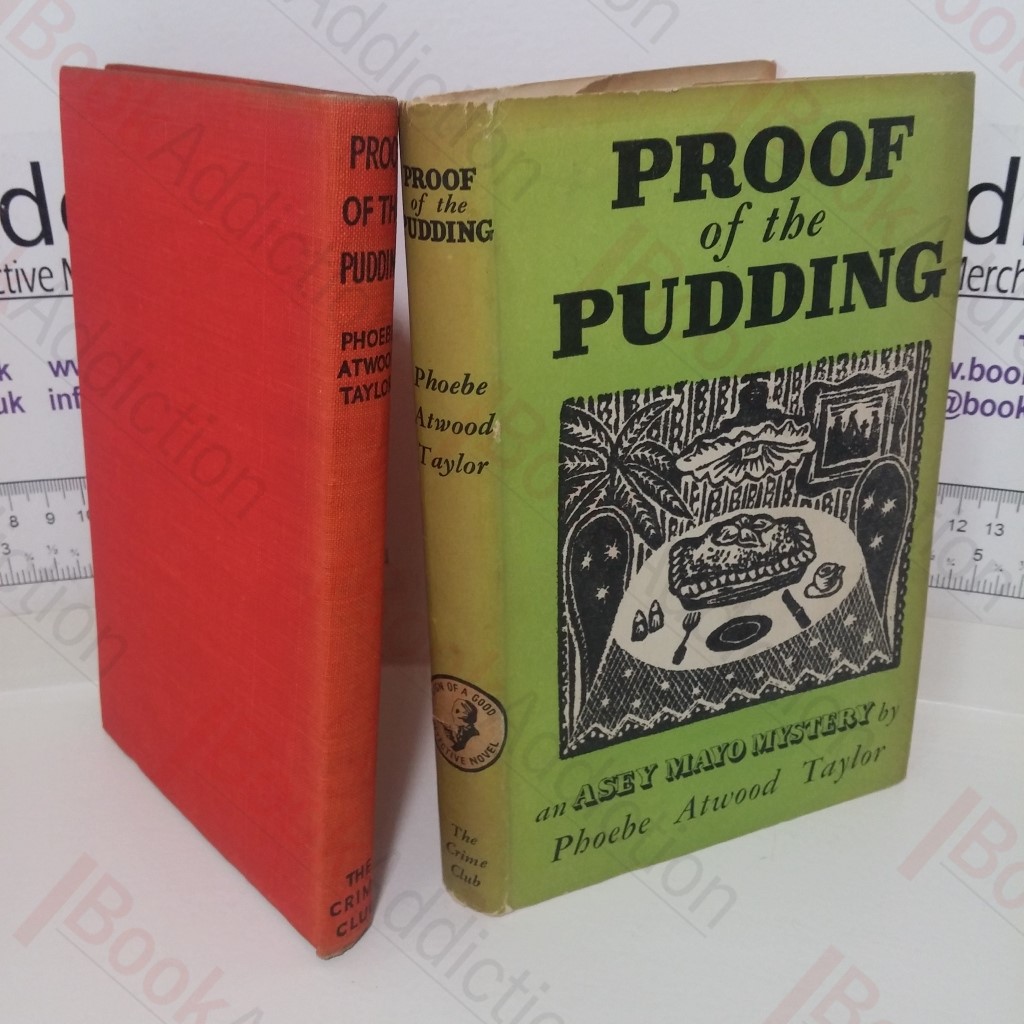 Proof of the Pudding (An Asey Mayo Mystery)