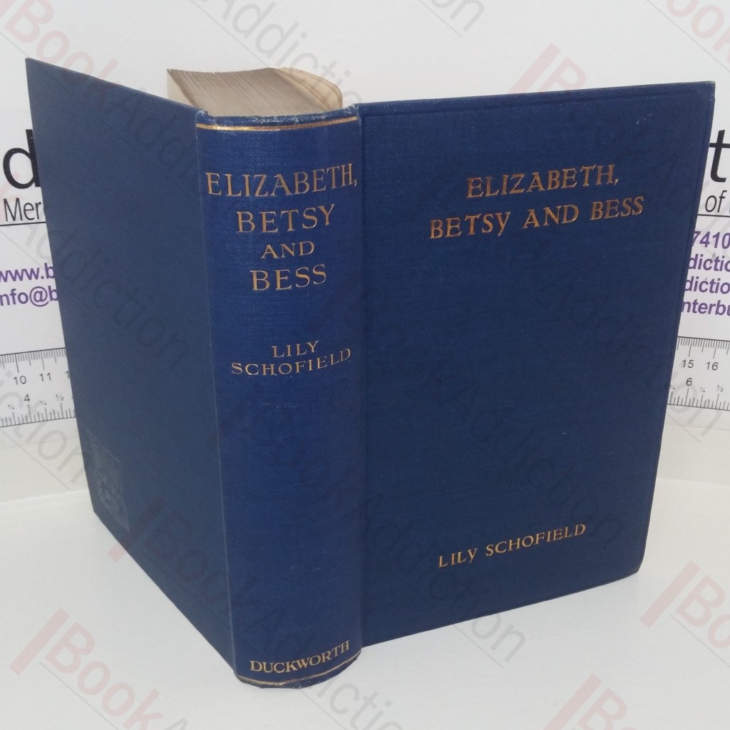 Elizabeth, Betsy and Bess