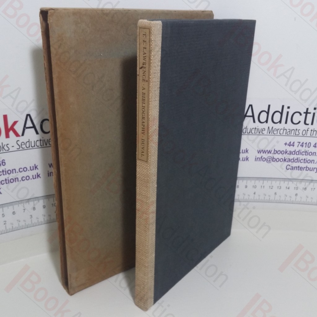 T E Lawrence: A Bibliography