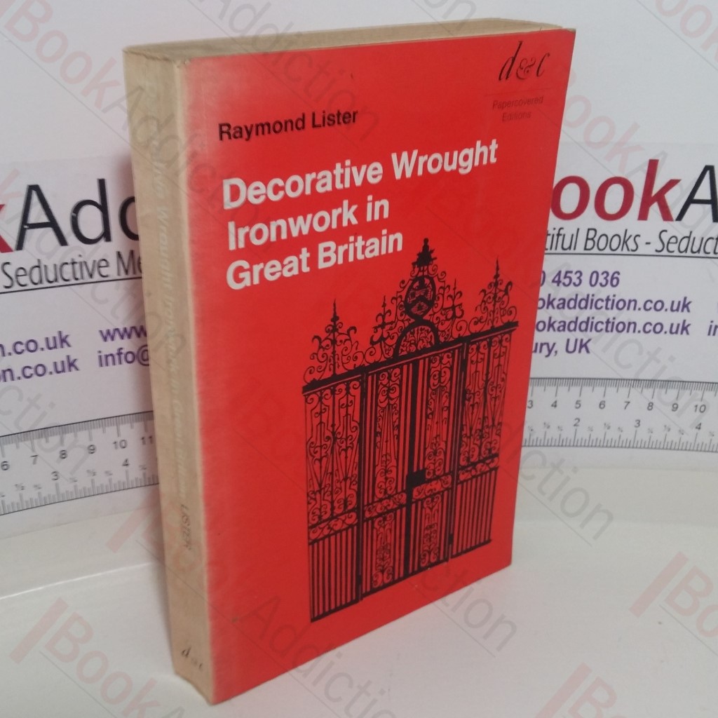 Decorative Wrought Ironwork in Great Britain