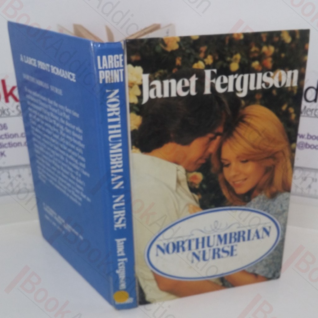 Northumbrian Nurse (Large Print)