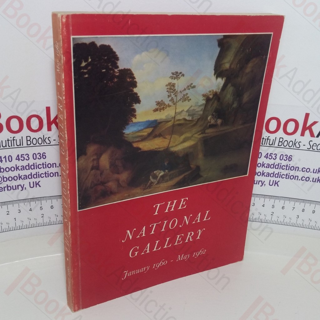 The National Gallery, January 1960-May 1962