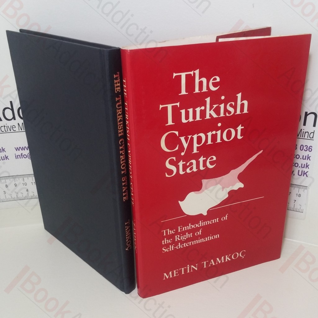 The Turkish Cypriot State: The Embodiment of the Right of Self-Determination