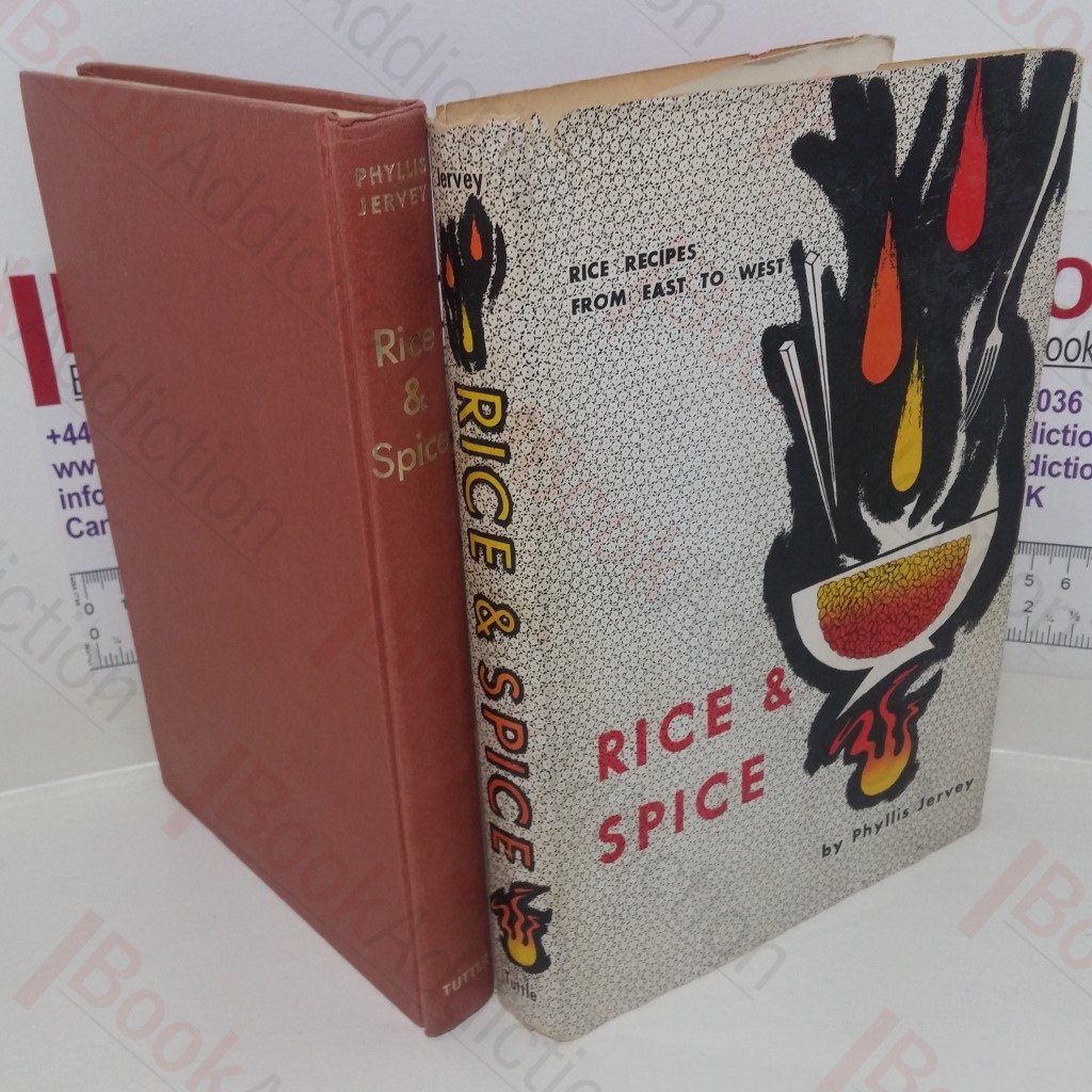 Rice and Spice: Recipes from East to West