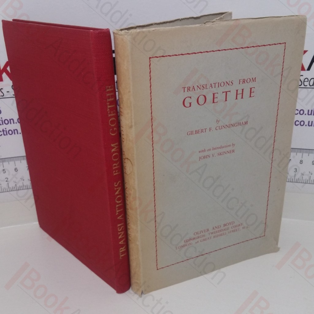 Translations from Goethe (Signed and inscribed by John V Skinner)