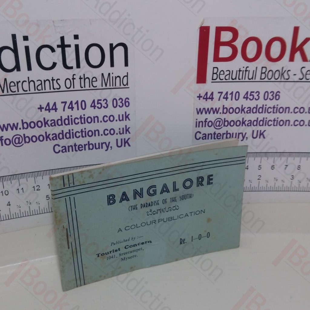 Glimpses of Bangalor (The Paradise of the South) A Colour Publication