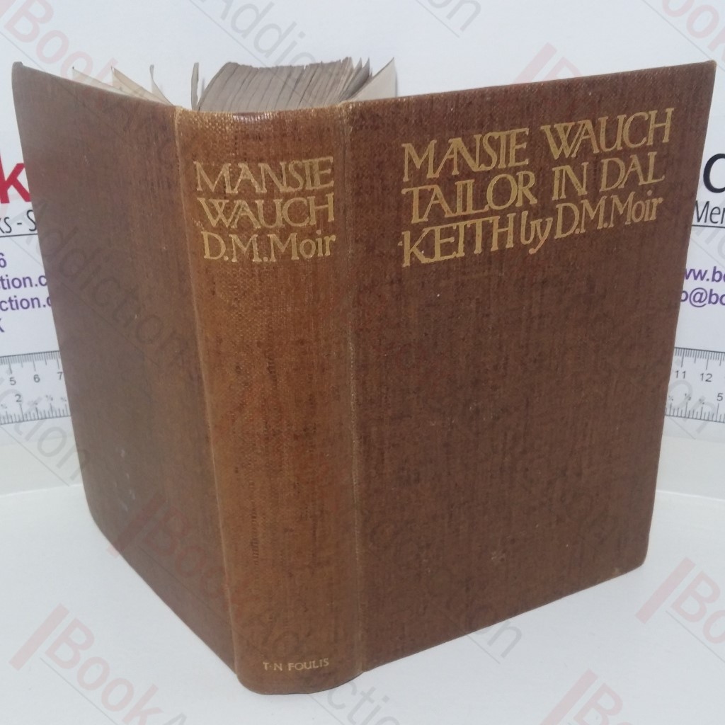 The Life of Mansie Wauch: Tailor in Dalkeith