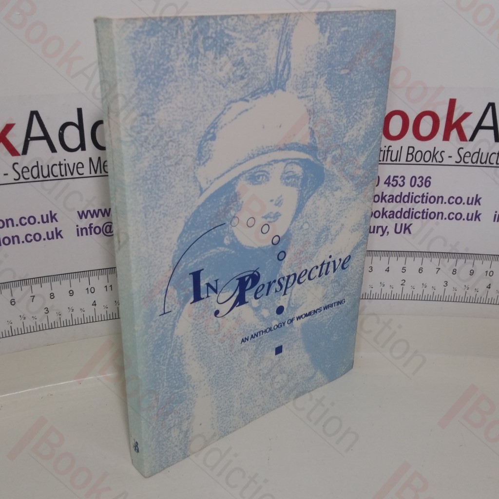 In Perspective: An Anthology of Women's Writing