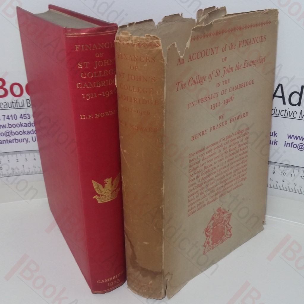 An Account of the Finances of The College of St John the Evangelist in the University of Cambridge 1511 - 1926