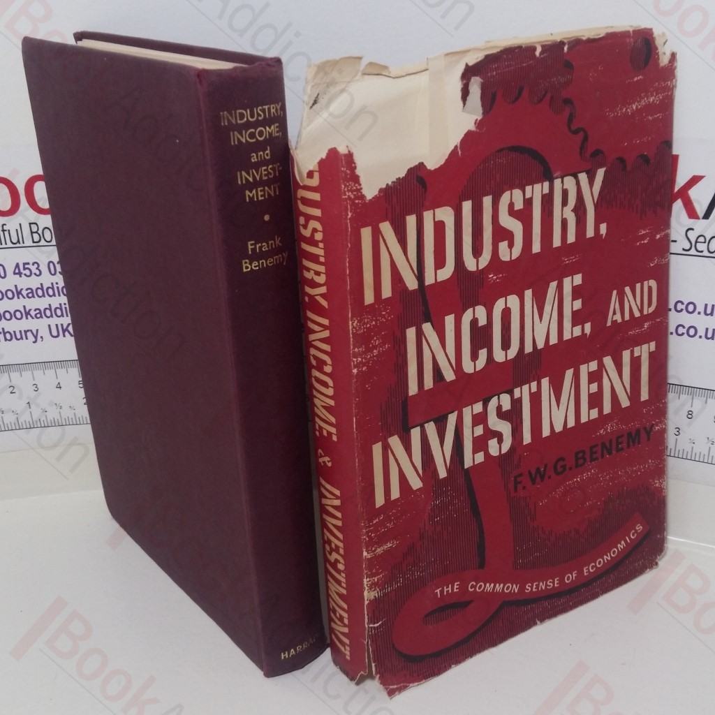 Industry Income and Investment: The Common Sense of Economics