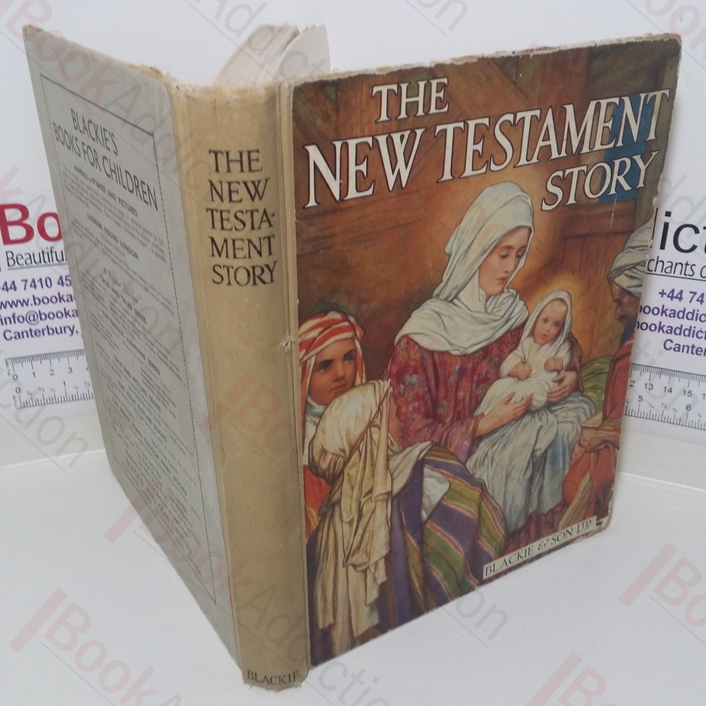 The New Testament Story Told for Children