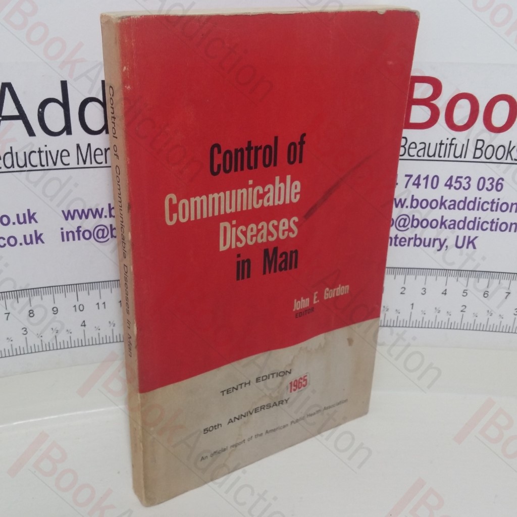 Control of Communicable Diseases in Man