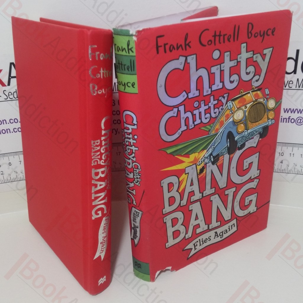 Chitty Chitty Bang Bang Flies Again (Signed, Inscribed and Doddled)