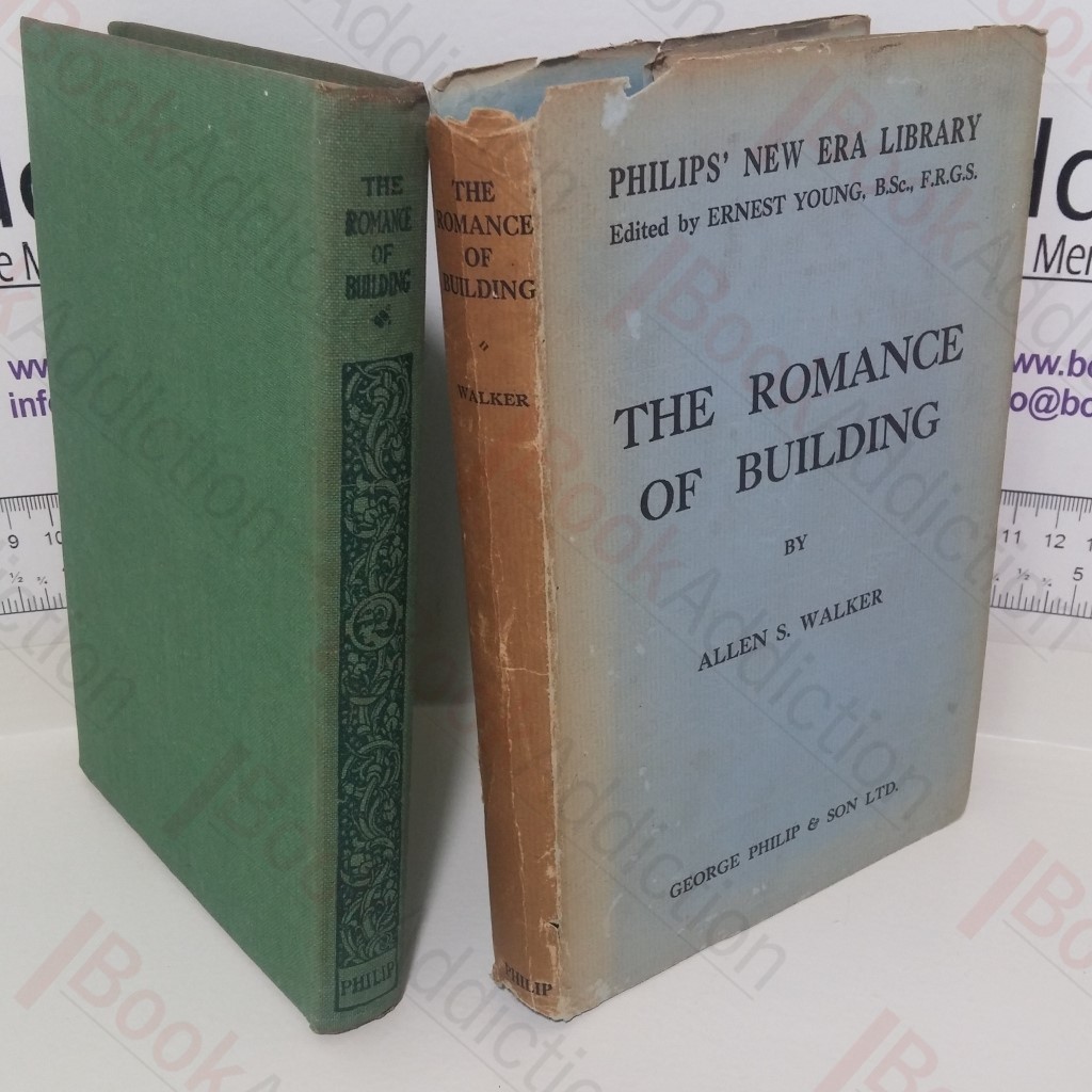 The Romance of Building: A Short Outline of Architecture in England (New Era Library)