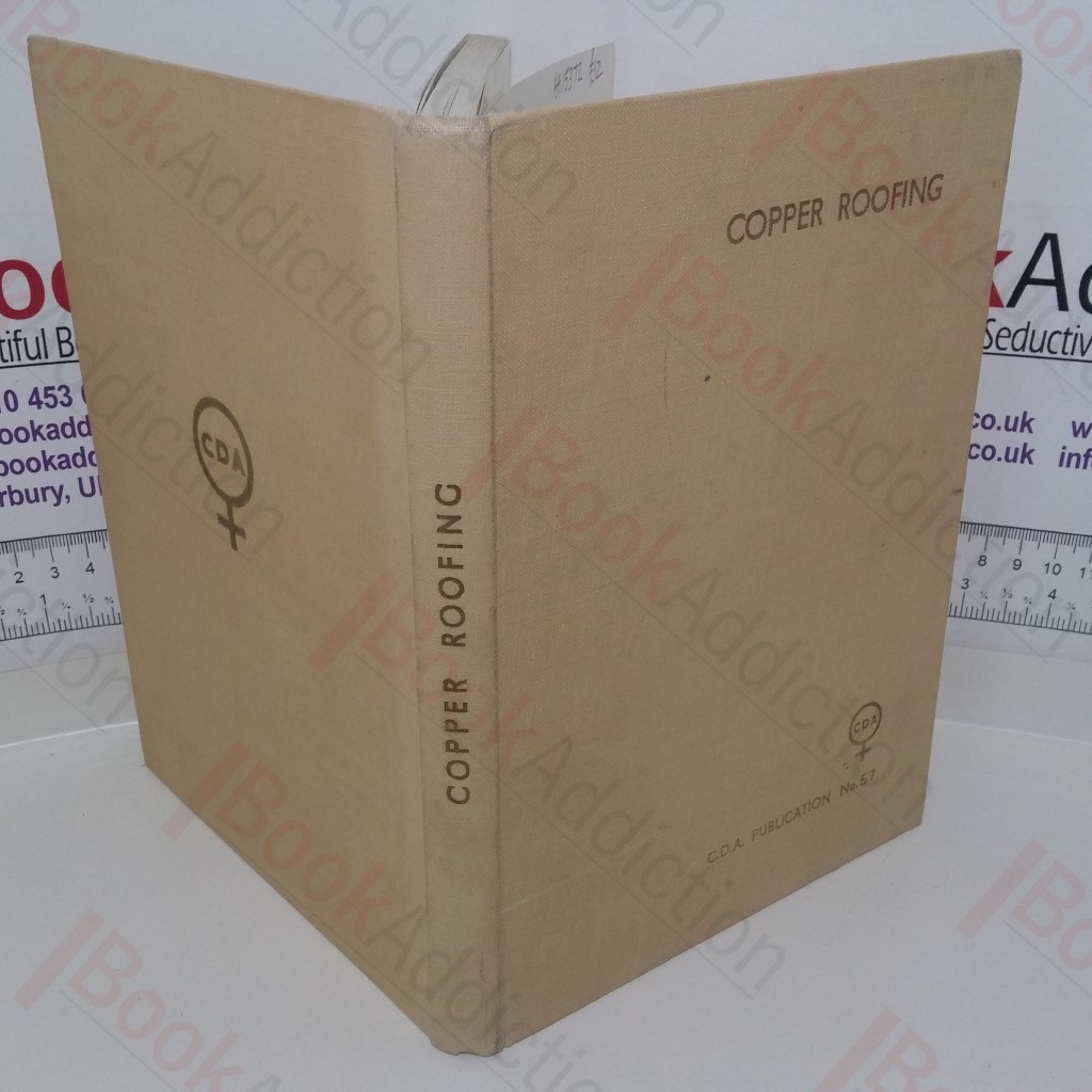 Copper Roofing: A Practical Handbook