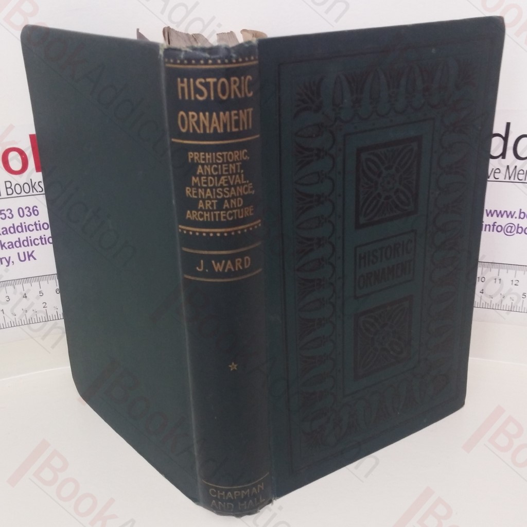 Historic Ornament: Treatise of Decorative Art and Architectural Ornament