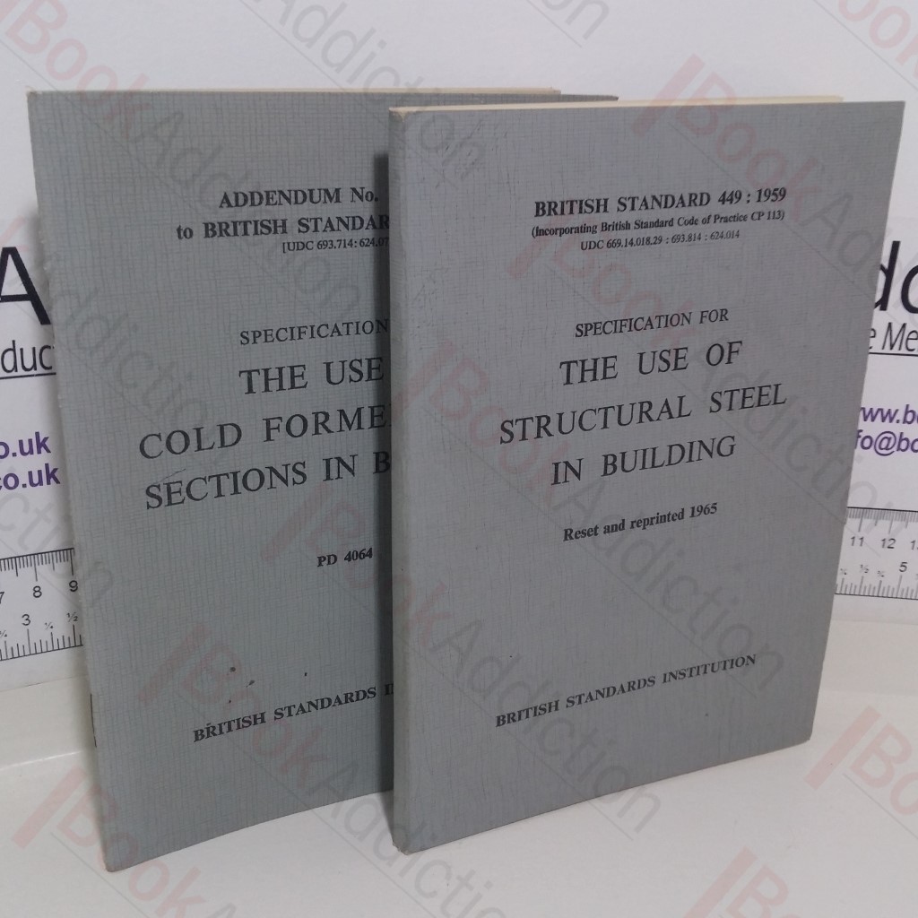 Specification for the Use of Structural Steel in Building; Addendum No. 1, Specification or the Use of Cold Formed Steel Sections in Building