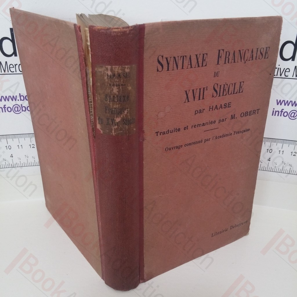Syntaxe Francaise Du XVIIE Siecle