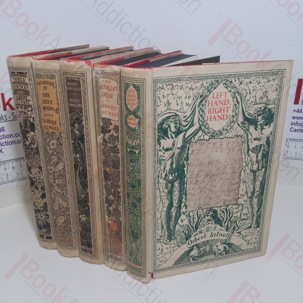 Left Hand Right Hand! An Autobiography (Vol. 1, 2 (The Scarlet Tree), 3 (Great Morning), 4 (Laughter in the Next Room), 5 (Noble Essences or Courteous Revelations)) (Complete in five volumes)