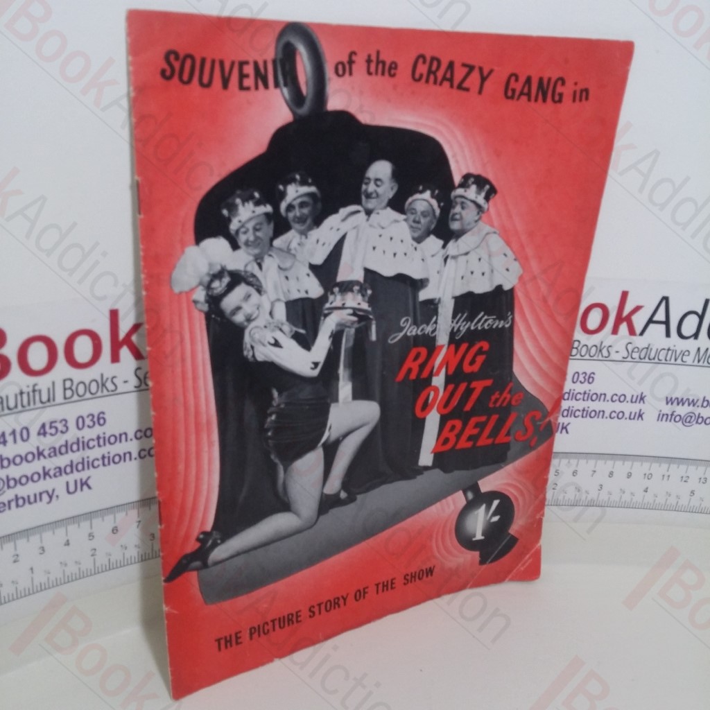 Souvenir of the Crazy Gang in Jack Hylton's 'Ring Out the Bells!': The Picture Story of the Show