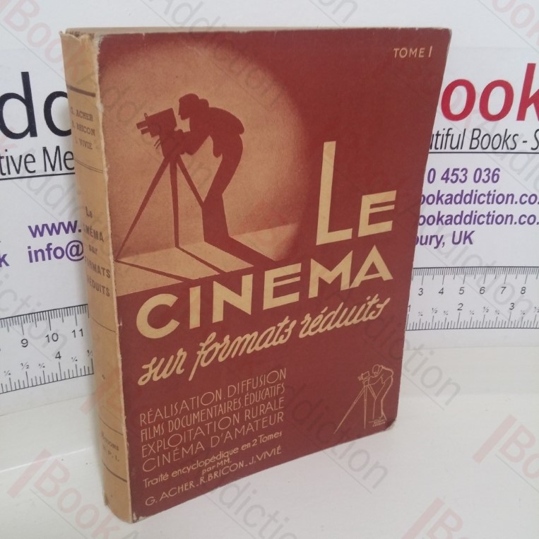 Le Cinéma sur formats réduits: Volume 1