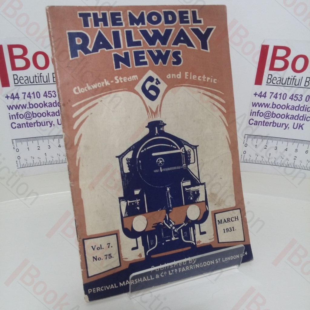 The Model Railway News (Vol. 7, No. 75, March 1931)