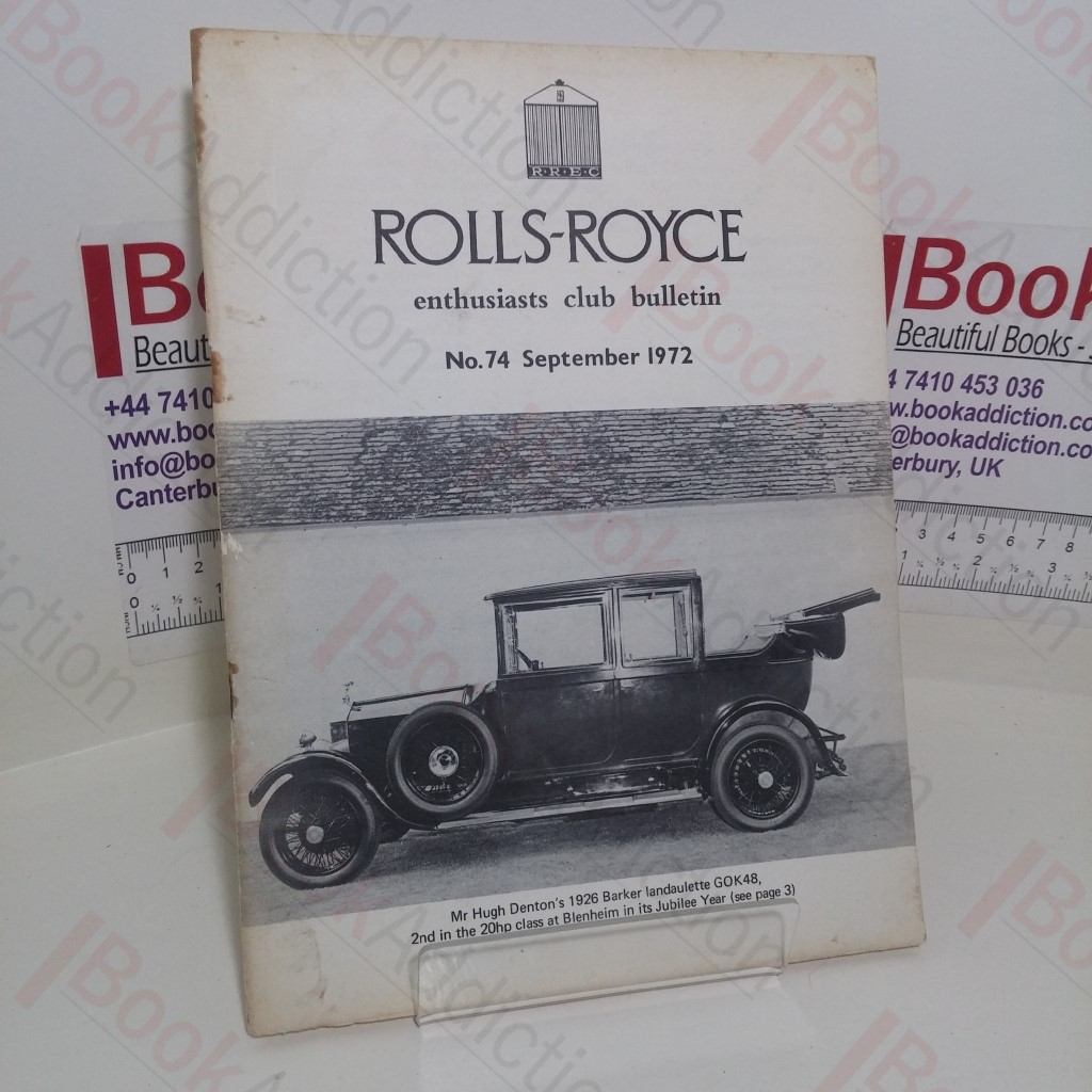 Rolls-Royce Enthusiasts Club Bulletin (No. 74, September 1972)