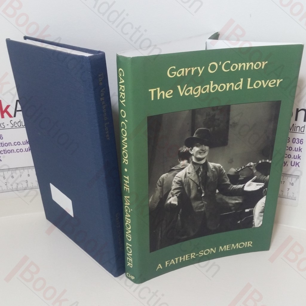 The Vagabond Lover: A Father-Son Memoir