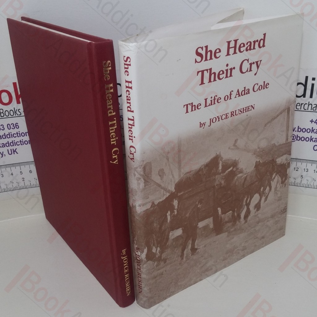 She Heard Their Cry: The Life of Ada Cole