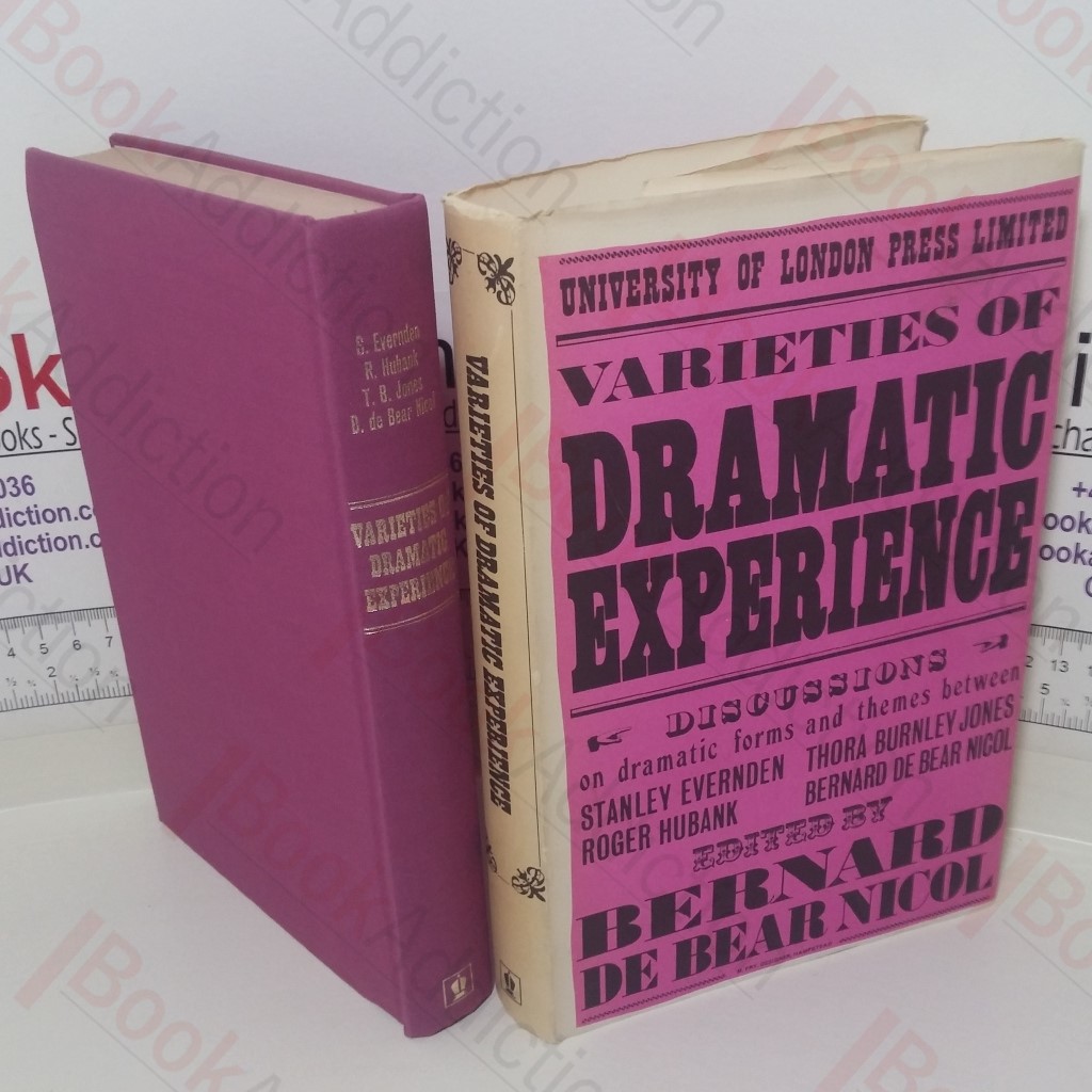 Varieties of Dramatic Experience: Discussions on Dramatic Forms and Themes