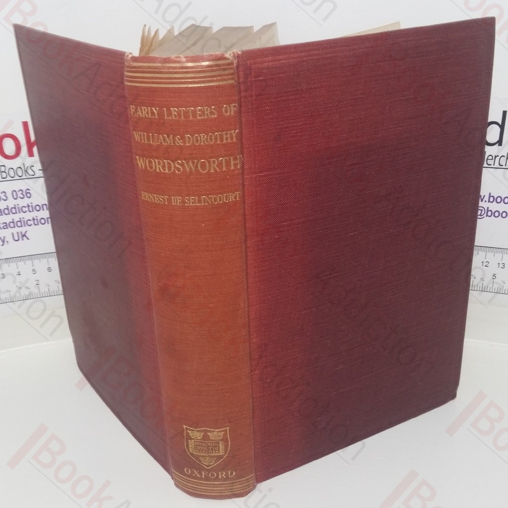 The Early Letters of William and Dorothy Wordsworth, 1787-1805