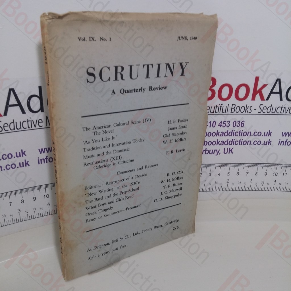 Scrutiny: A Quarterly Review (Volume IX, No. 1, June 1940)