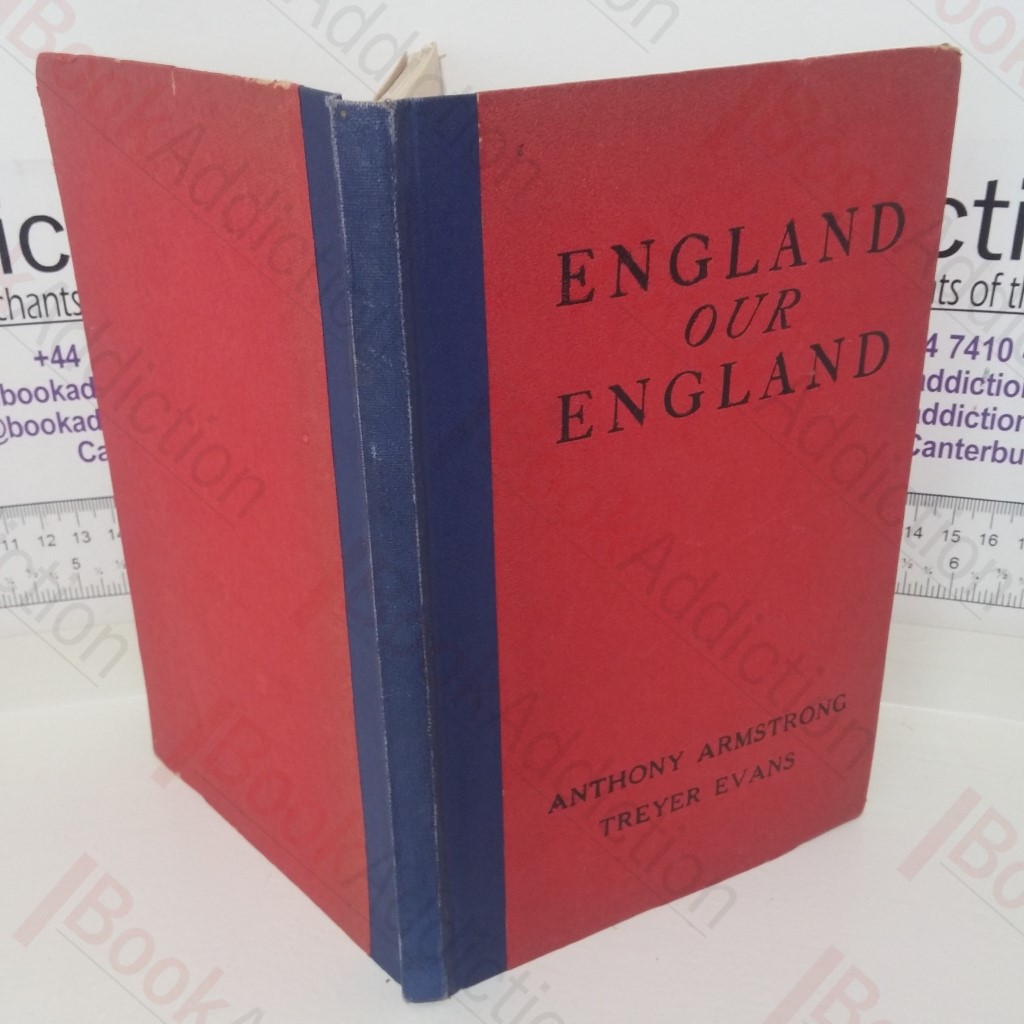 England Our England: A Vague and Unauthenticated Guide to Some English Towns
