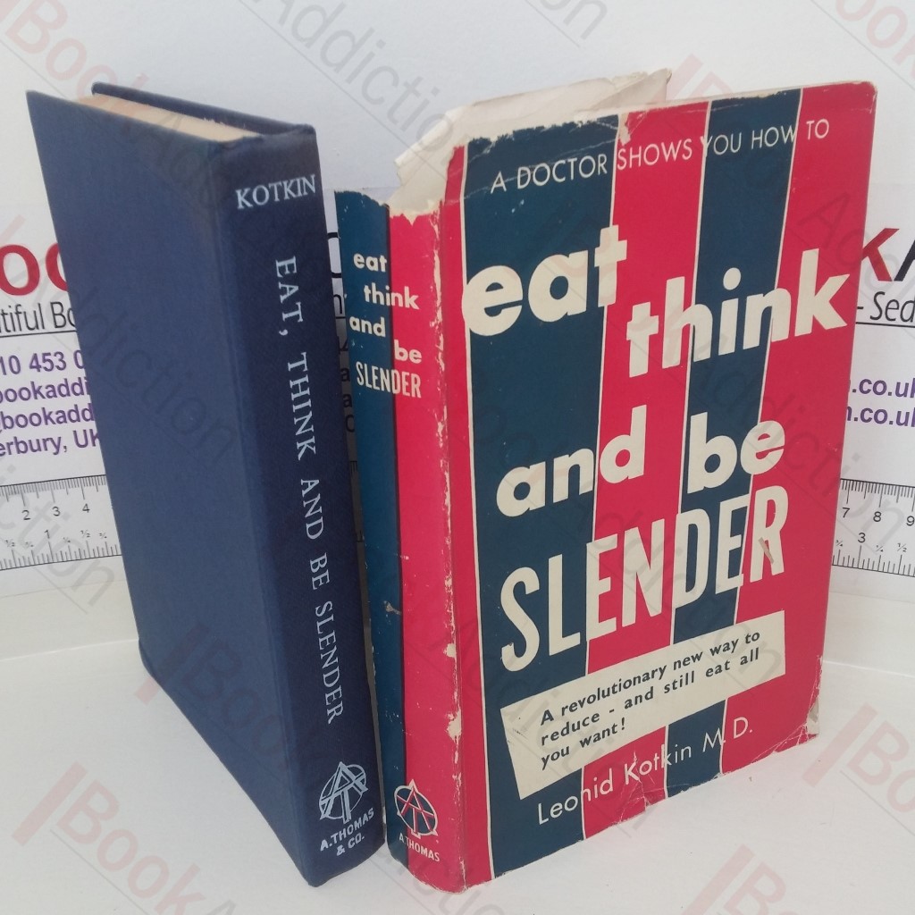 Eat, Think and be Slender