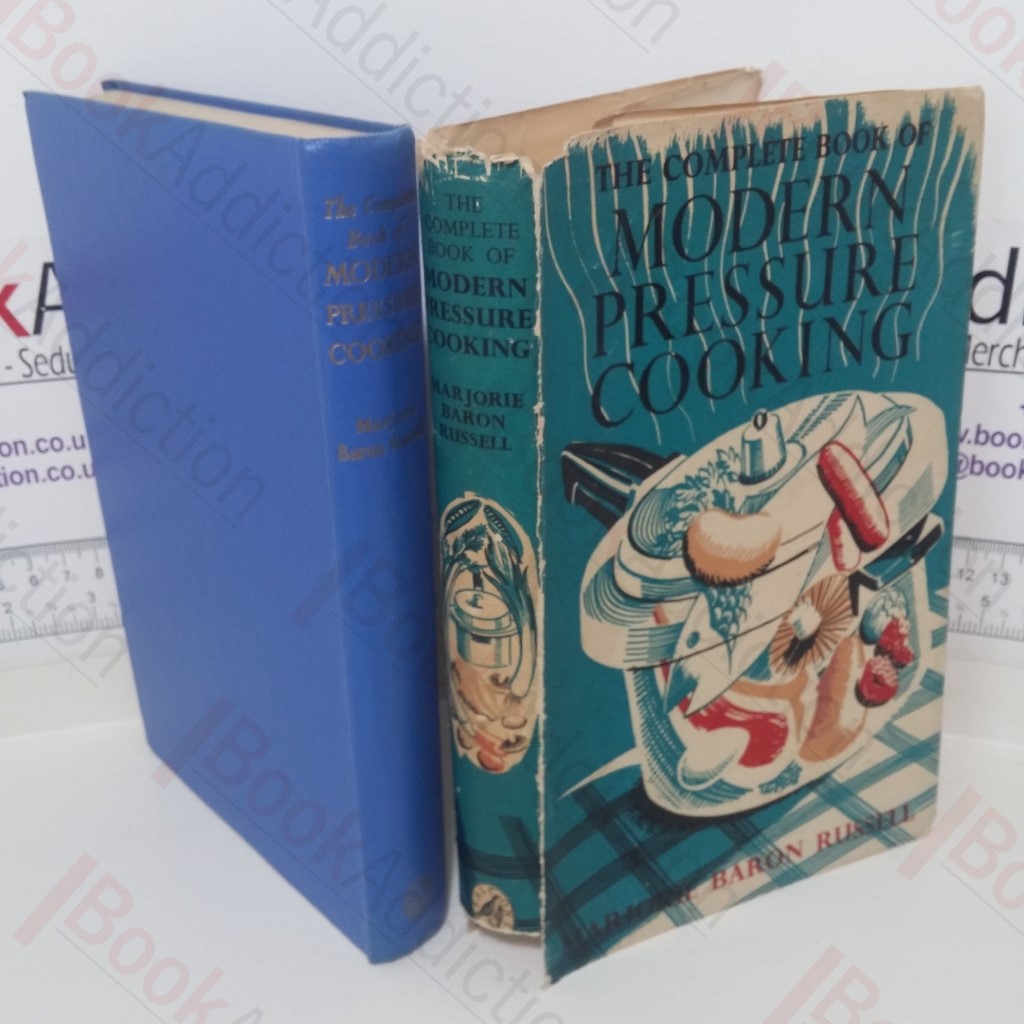 The Complete Book of Modern Pressure Cooking