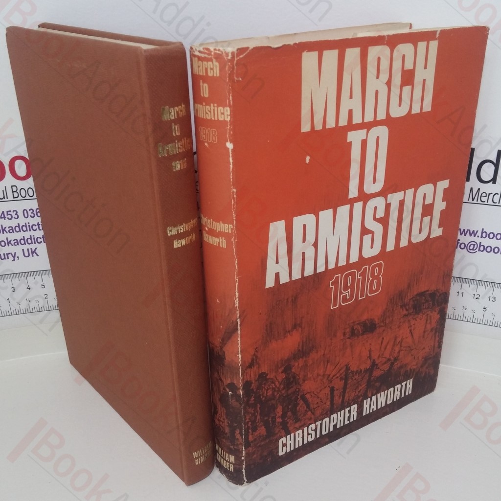 March to Armistice 1918