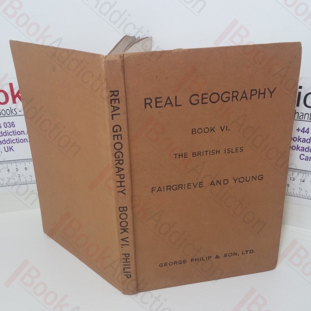 Real Geography: The British Isles (Book VI)