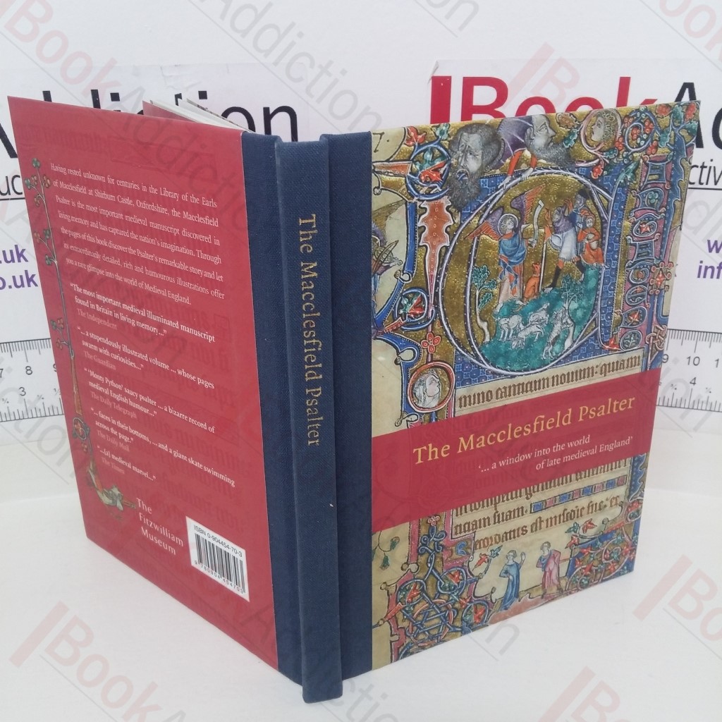 The Macclesfield Psalter: A Window Into the World of Late Medieval England