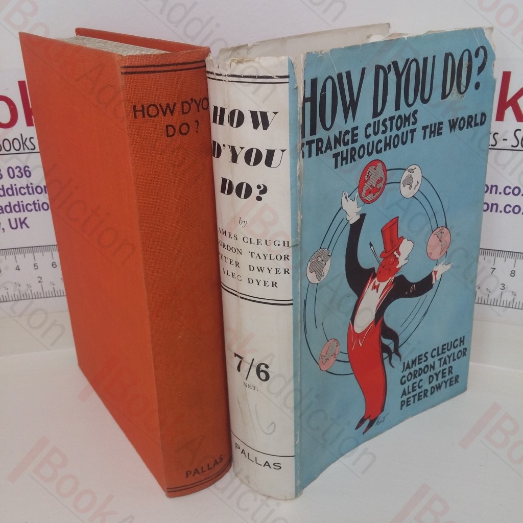 How D'You Do? Strange Customs Throughout The World