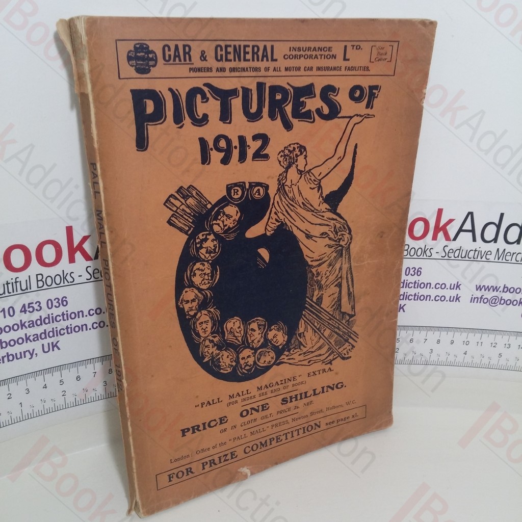 The Pictures of 1912 (Pall Mall Magazine Extra)