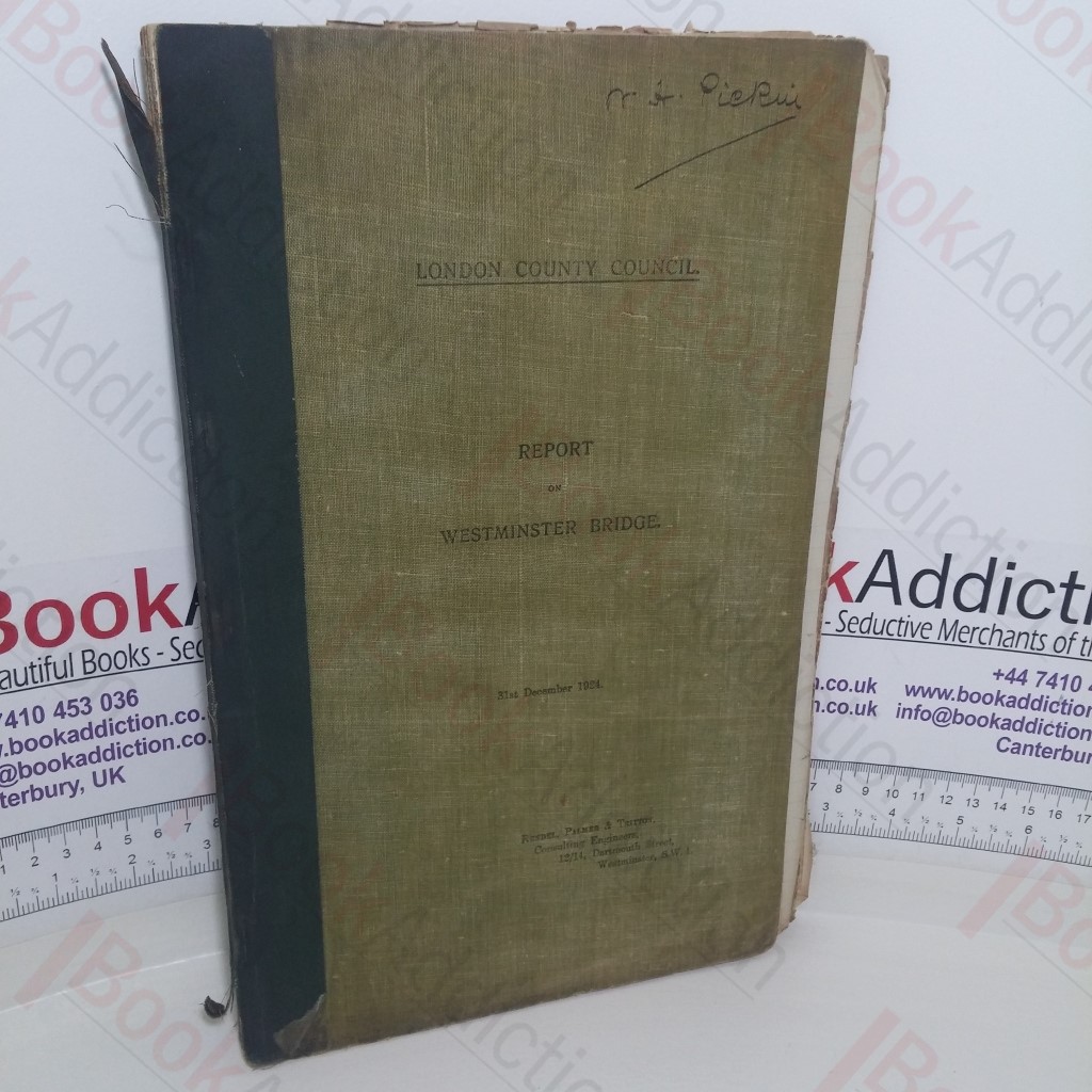 London County Council: Report on Westminster Bridge