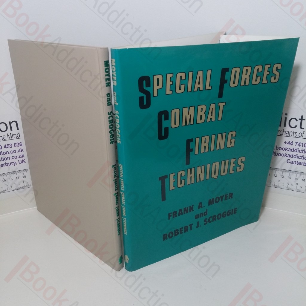 Special Forces Combat Firing Techniques