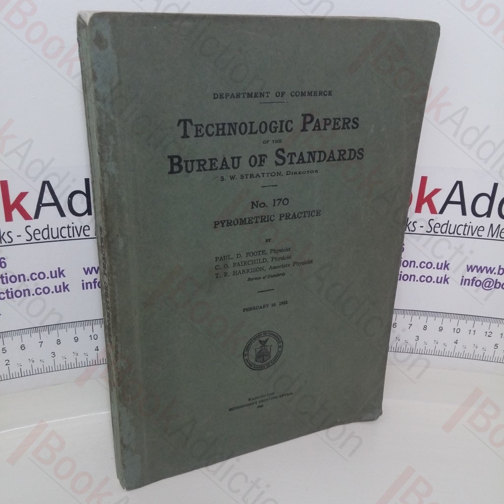 Technologic Papers of the Bureau of Standards: No. 170 - Pyrometric Practice
