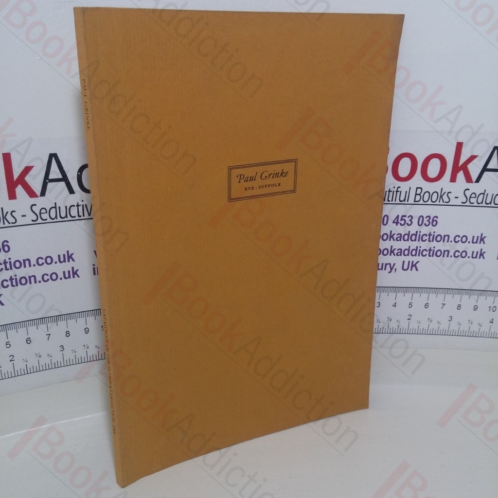 A Catalogue of a Collection of Books and Manuscripts Relating to the County of Suffolk