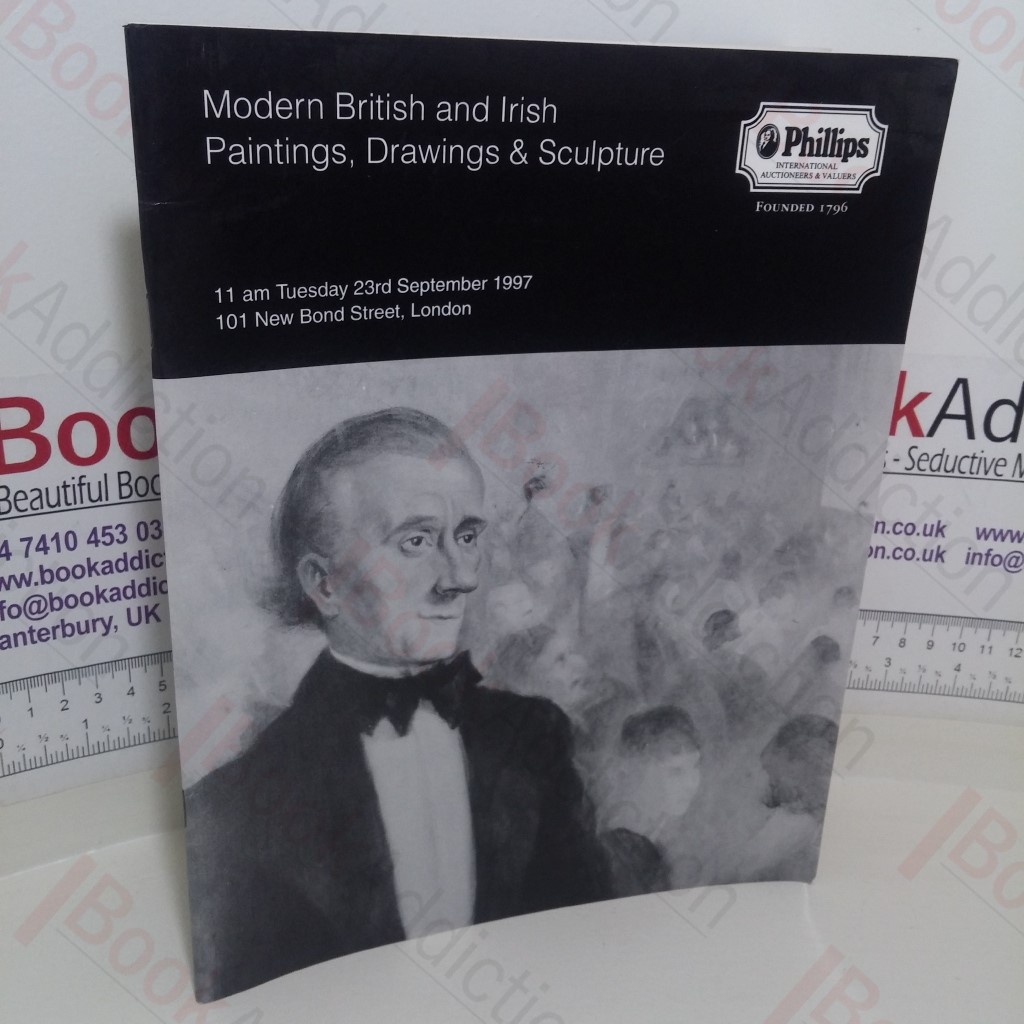 Modern British and Irish Paintings, Drawings and Sculpture (Auction Catalogue, Philips London, 23 Sept 1997)
