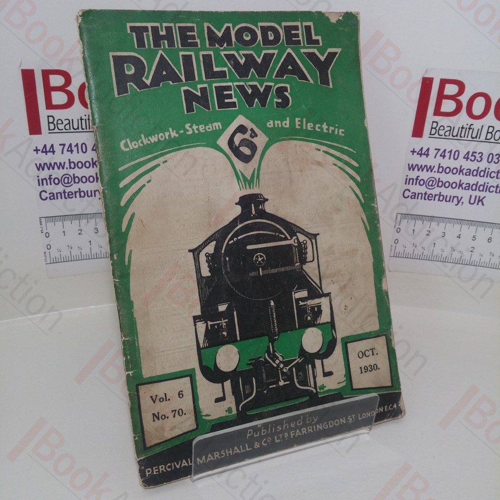 The Model Railway News (Vol. 6, No 70, October 1930)